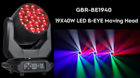 Gbr-Be1940 19X40W RGBW LED B-Eye Zoom Moving Head Licht